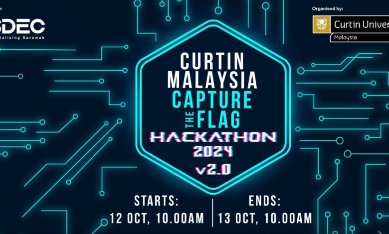 Curtin Malaysia CTF Hackathon 2024: Join the Exciting Cybersecurity Challenge with Bigger Opportunities - AppliedHE