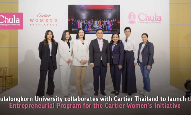 Chula University and Cartier Thailand Unveil Entrepreneurial Program for Women's Initiative - AppliedHE