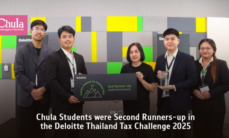 Chula Students Win Second Place at Deloitte Thailand Tax Challenge 2025 - AppliedHE