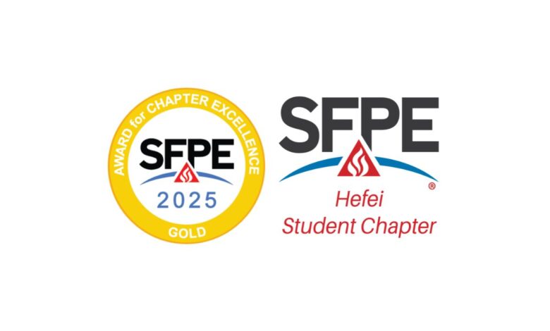 USTC's SFPE Hefei Student Chapter Clinches International Gold Award for Chapter Excellence for Three Years Running - AppliedHE USTC's SFPE Hefei Student Chapter Clinches International Gold Award for Chapter Excellence for Three Years Running - AppliedHE