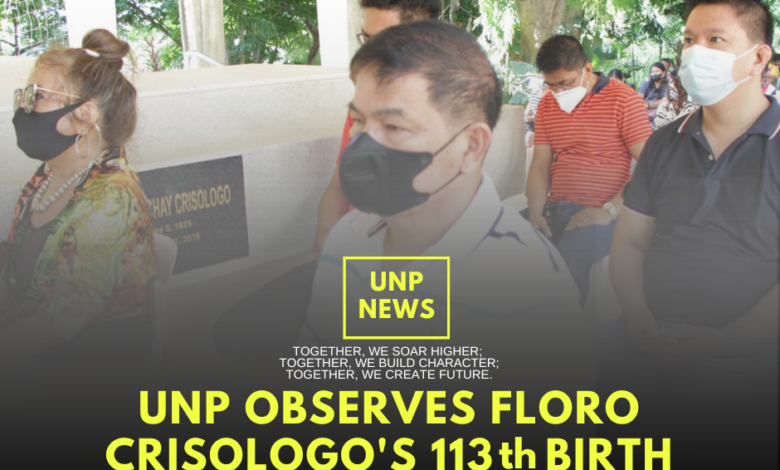 UNP Celebrates 113th Birth Anniversary of Floro S. Crisologo - University of Northern Philippines - AppliedHE