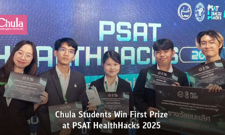 Chulalongkorn Students Secure First Prize at PSAT HealthHacks 2025 Competition - AppliedHE
