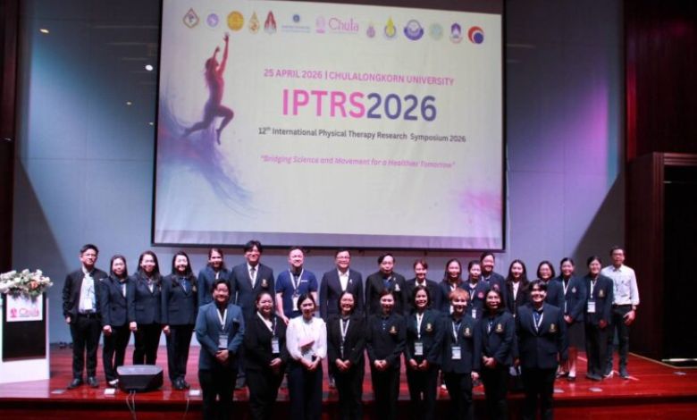 Chula Showcases Leadership in Physical Therapy Through IPTRS 2026 - AppliedHE